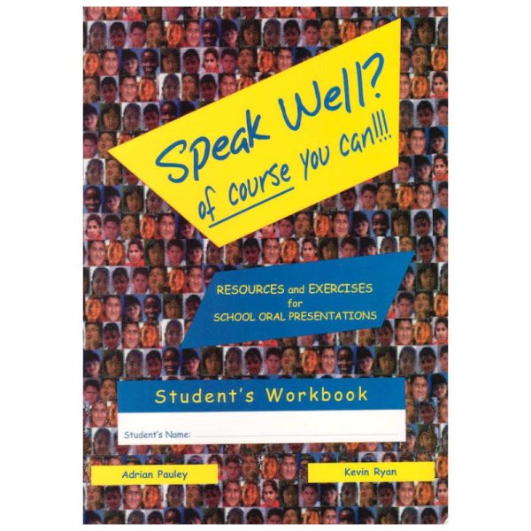 Speak Well? Of Course You Can!! (Student Workbook)